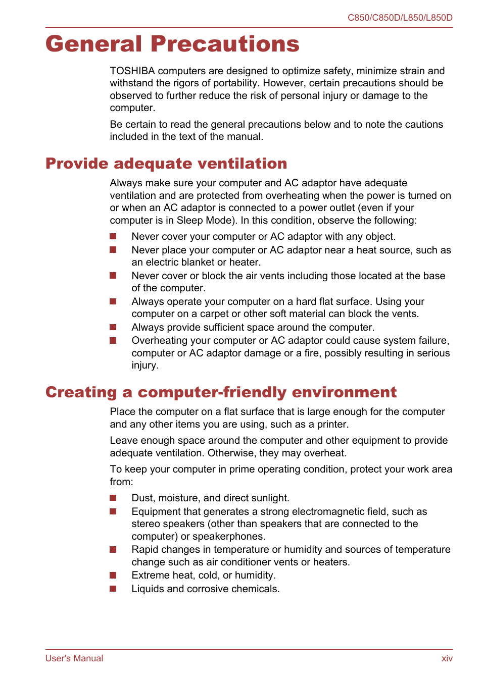 General precautions, Provide adequate ventilation, Creating a computer-friendly environment | Toshiba Satellite L855 User Manual | Page 14 / 152