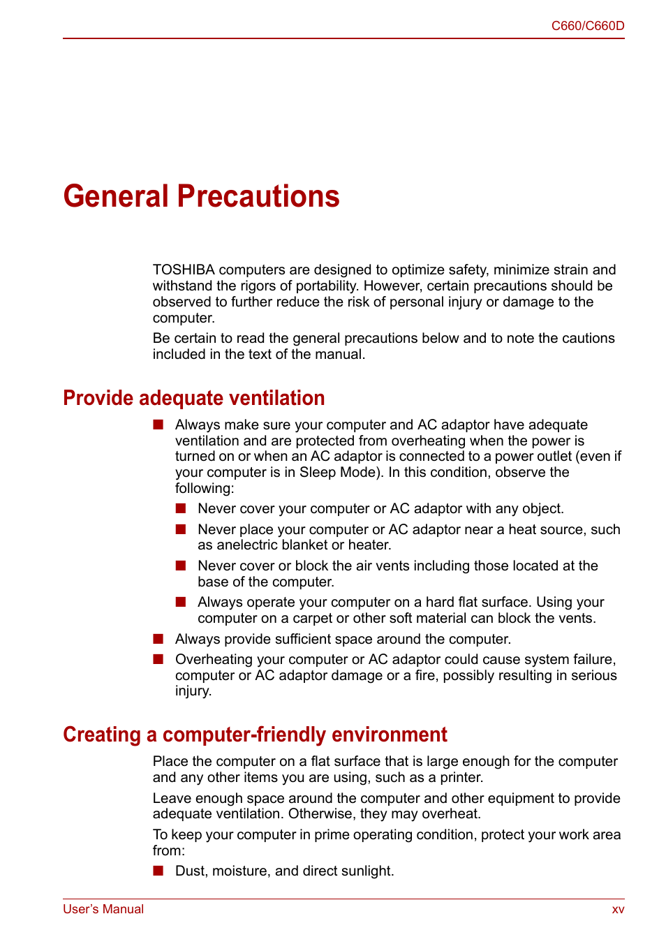 General precautions, Provide adequate ventilation, Creating a computer-friendly environment | Toshiba Satellite Pro C660 User Manual | Page 15 / 144