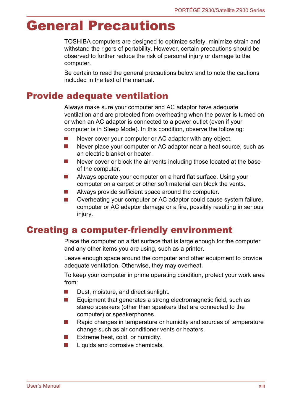 General precautions, Provide adequate ventilation, Creating a computer-friendly environment | Toshiba Portege Z930-K User Manual | Page 13 / 138