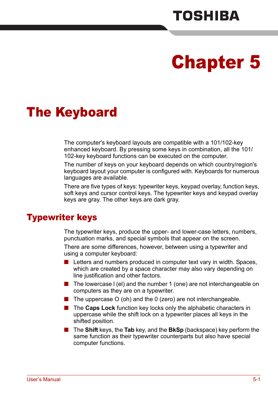 Chapter 5: the keyboard, Typewriter keys, Chapter 5 | The keyboard, Typewriter keys -1 | Toshiba Satellite Pro M50 User Manual | Page 91 / 158