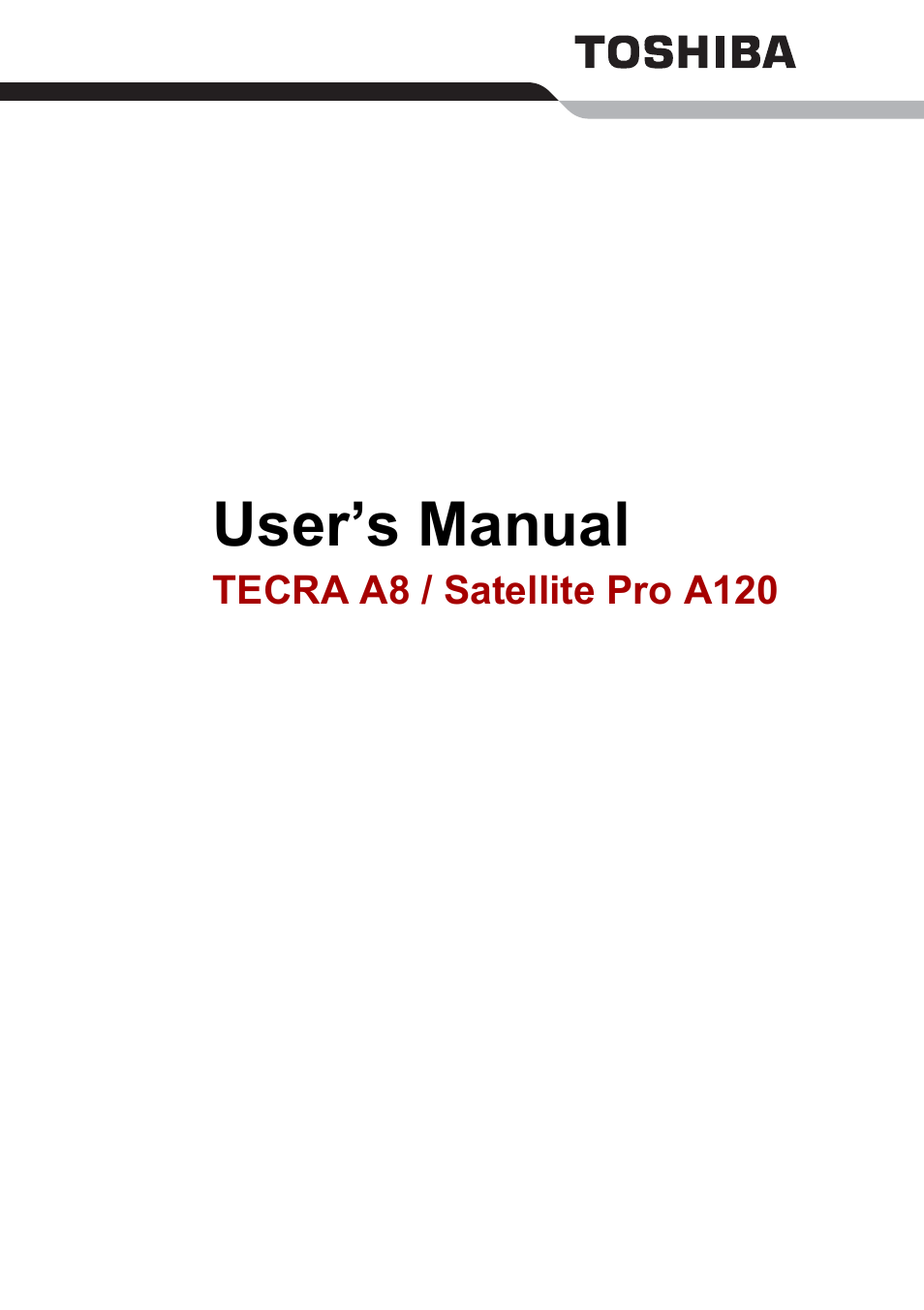 Toshiba Satellite Pro A120 (PSAC0) User Manual | 220 pages