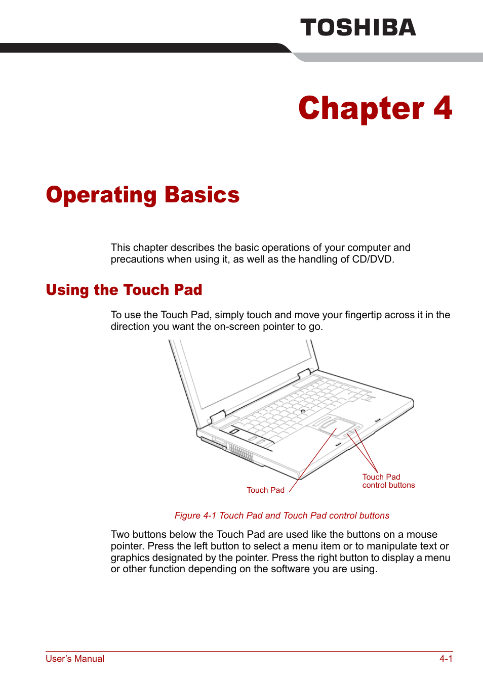 Chapter 4 - operating basics, Using the touch pad, Chapter 4 | Operating basics, Using the touch pad -1, Ter 4 | Toshiba Satellite Pro A120 (PSAC0) User Manual | Page 59 / 220