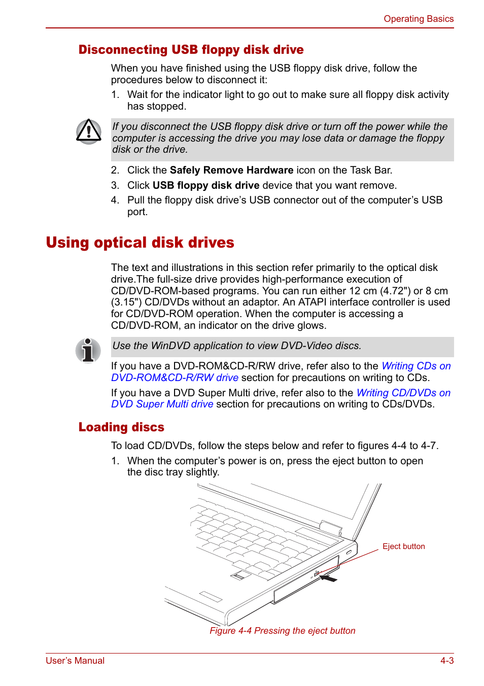 Using optical disk drives, Using optical disk drives -3, Using optical | Disk drives, Using optic al disk drives, Disconnecting usb floppy disk drive, Loading discs | Toshiba Satellite Pro A120 (PSAC0) User Manual | Page 61 / 220