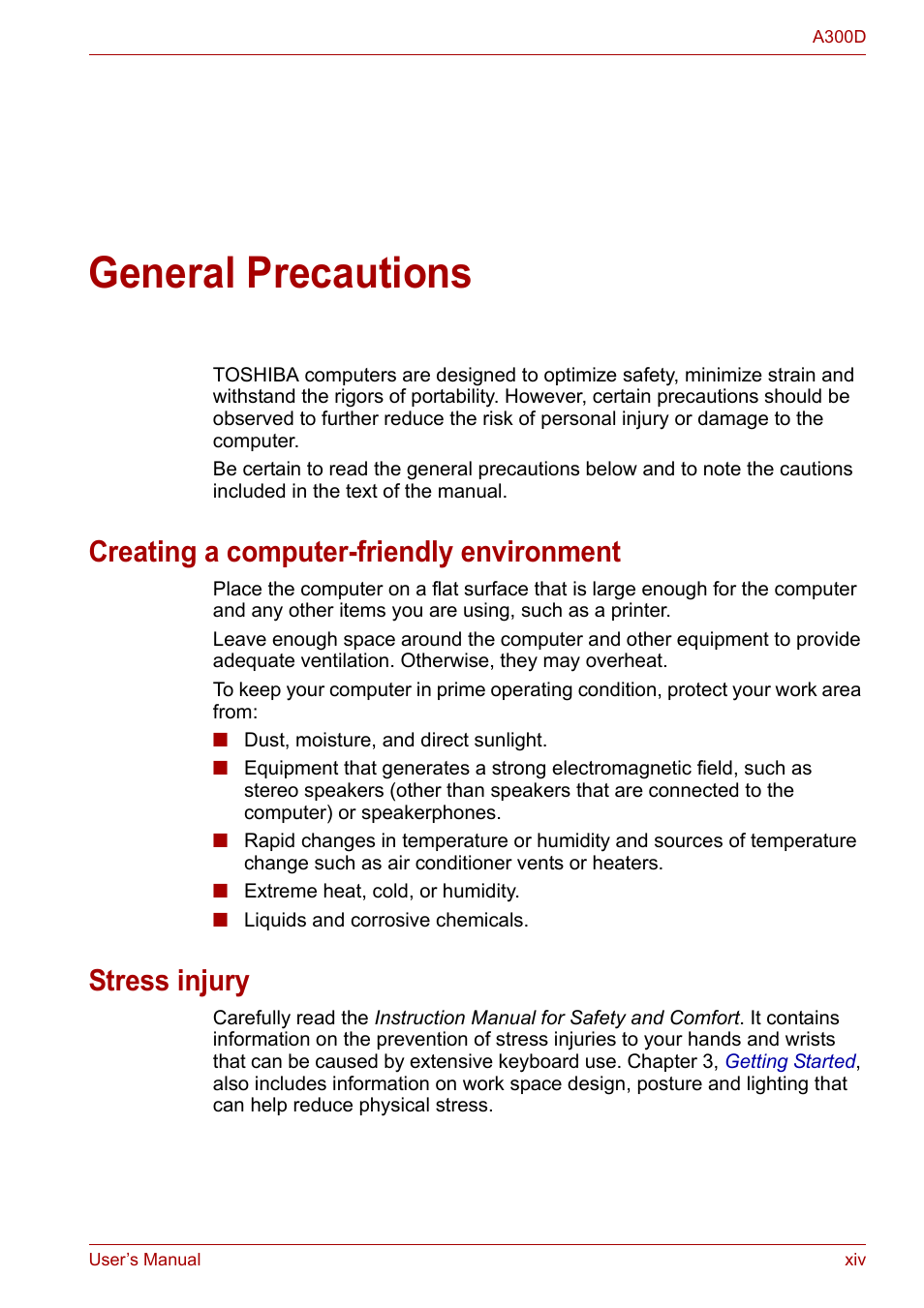 General precautions, Creating a computer-friendly environment, Stress injury | Toshiba Satellite A300D User Manual | Page 14 / 179