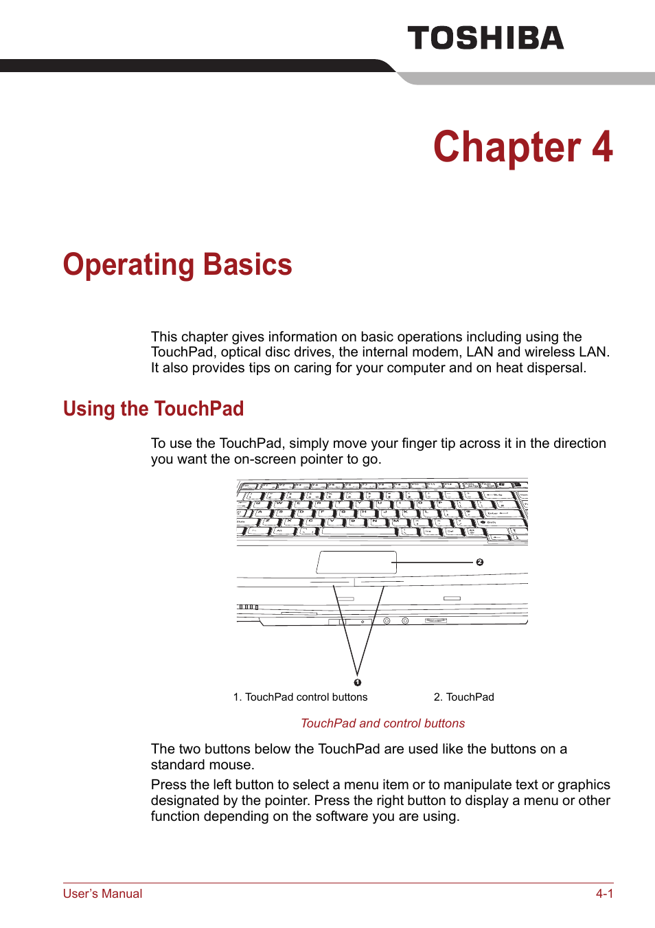 Chapter 4: operating basics, Using the touchpad, Chapter 4 | Operating basics, Using the touchpad -1, And chapter 4, For information, Section in chapter 4, S forward to the next track, chapter or digit, S backwards to the previous track, chapter or | Toshiba Satellite A110 (PSAB0) User Manual | Page 58 / 158