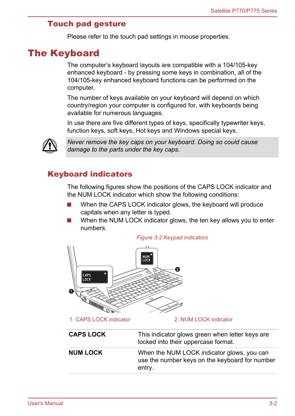 Touch pad gesture, The keyboard, Keyboard indicators | The keyboard -2, Keys. refer to the, Section | Toshiba Satellite P775 User Manual | Page 52 / 179