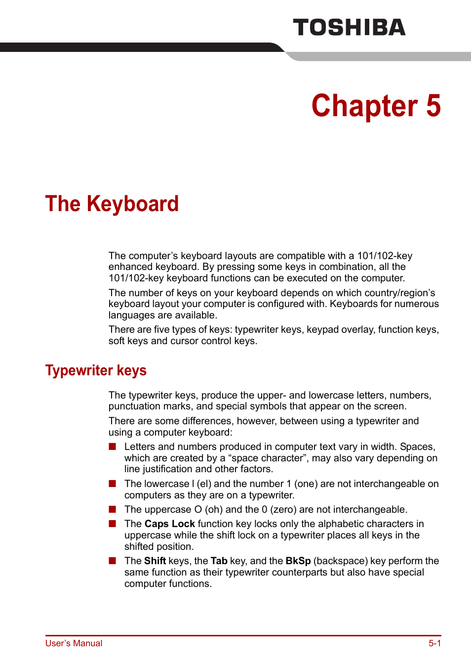 Chapter 5: the keyboard, Typewriter keys, The keyboard | Chapter 5, Typewriter keys -1 | Toshiba Equium A100 (PSAAB) User Manual | Page 98 / 187