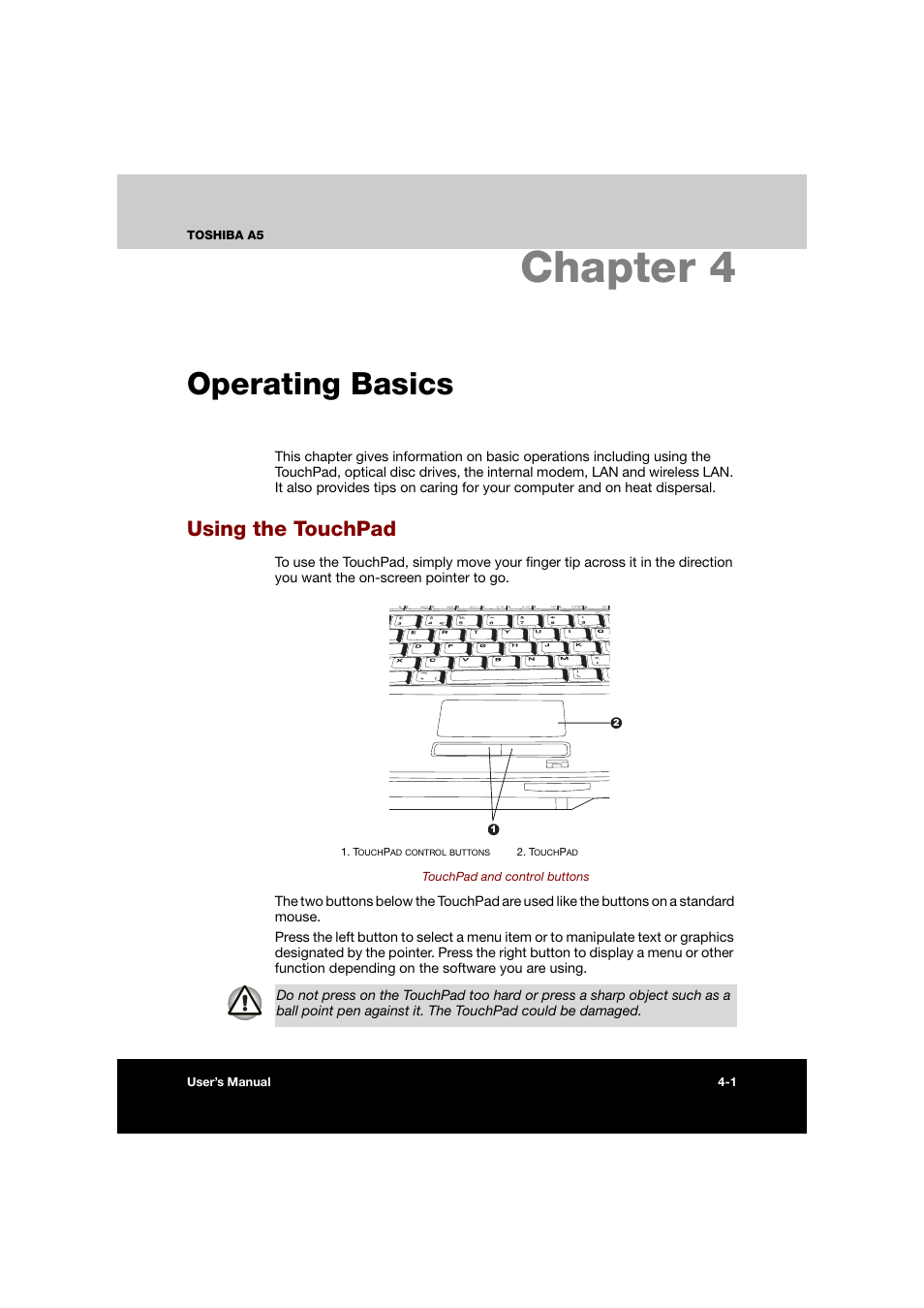 Chapter 4: operating basics, Using the touchpad, Chapter 4 operating basics | Using the touchpad -1, Operating basics, Includes in, Refer to the, Using the, Touchpad, Chapter 4 | Toshiba Tecra A5 User Manual | Page 70 / 178