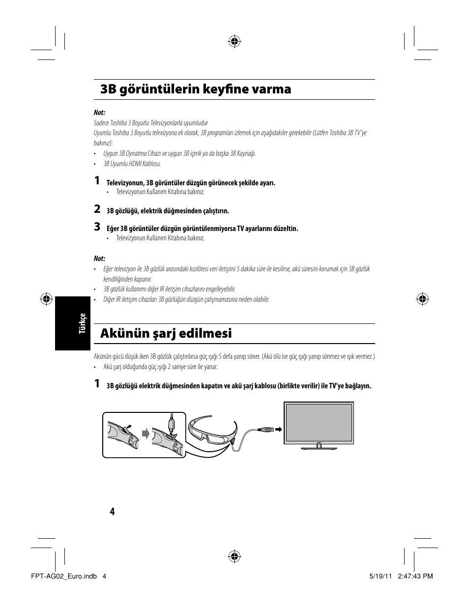 3b görüntülerin keyﬁ ne varma, Akünün şarj edilmesi | Toshiba FPTAG02G User Manual | Page 60 / 108