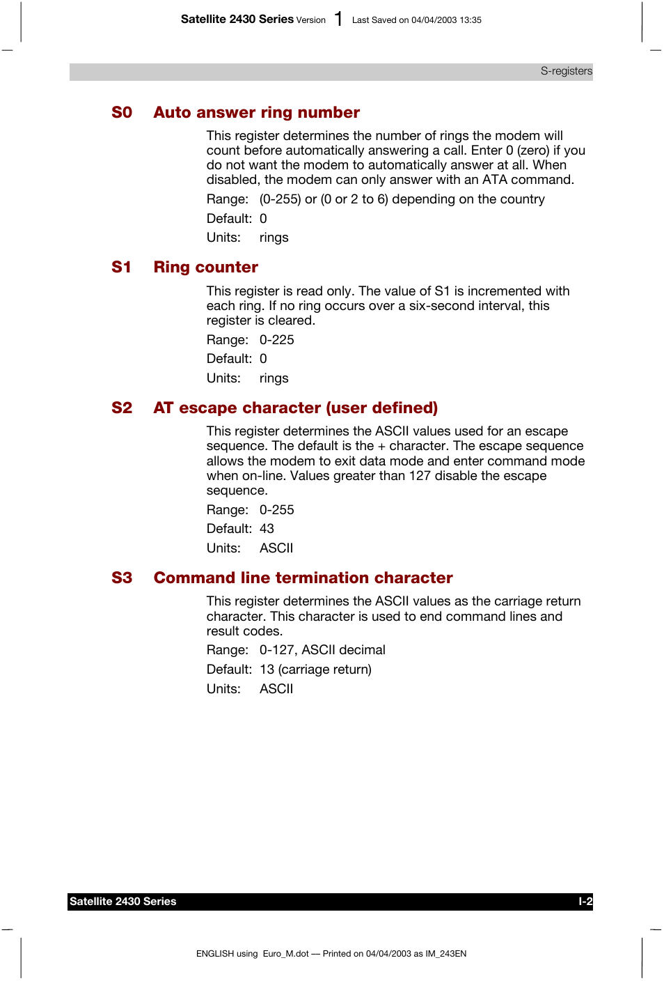 S0 auto answer ring number, S1 ring counter, S2 at escape character (user defined) | S3 command line termination character | Toshiba Satellite 2430-301 User Manual | Page 189 / 222