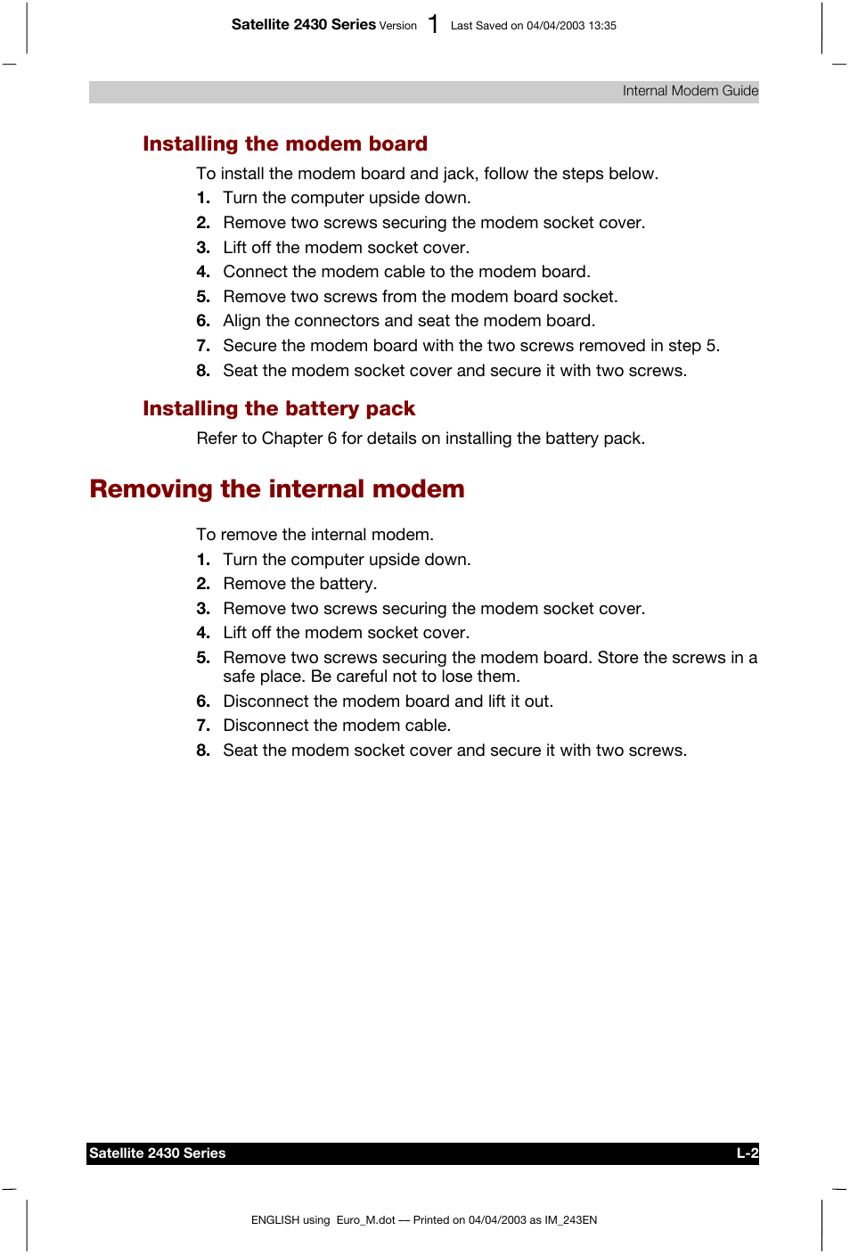 Removing the internal modem, Installing the modem board, Installing the battery pack | Toshiba Satellite 2430-301 User Manual | Page 203 / 222