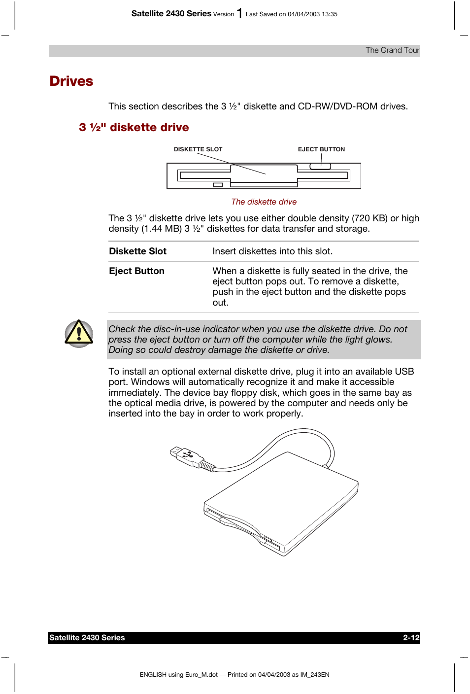 Drives, 3 ½" diskette drive | Toshiba Satellite 2430-301 User Manual | Page 53 / 222