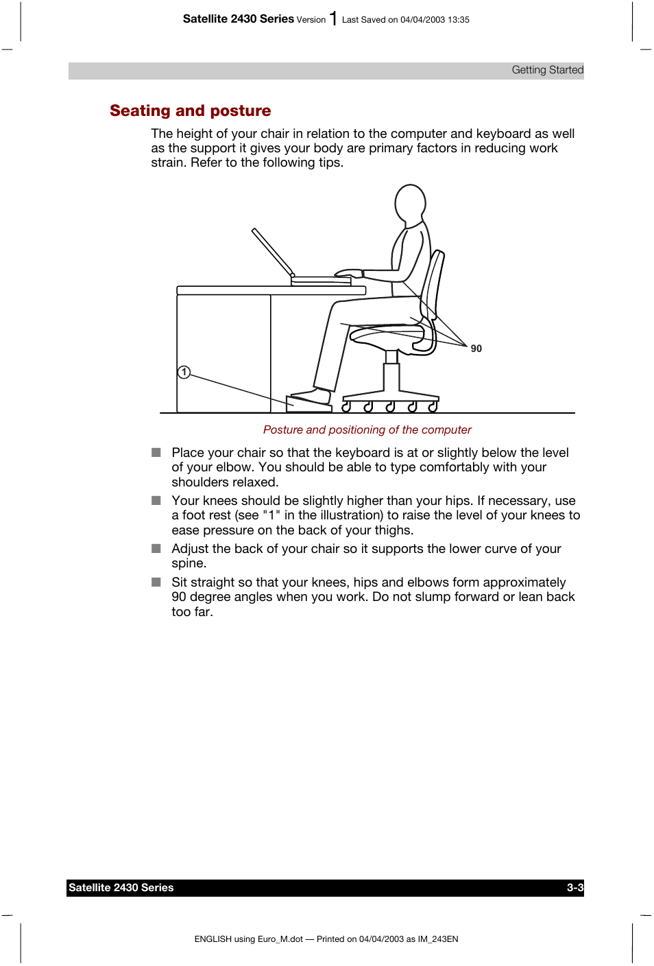 Seating and posture | Toshiba Satellite 2430-301 User Manual | Page 58 / 222