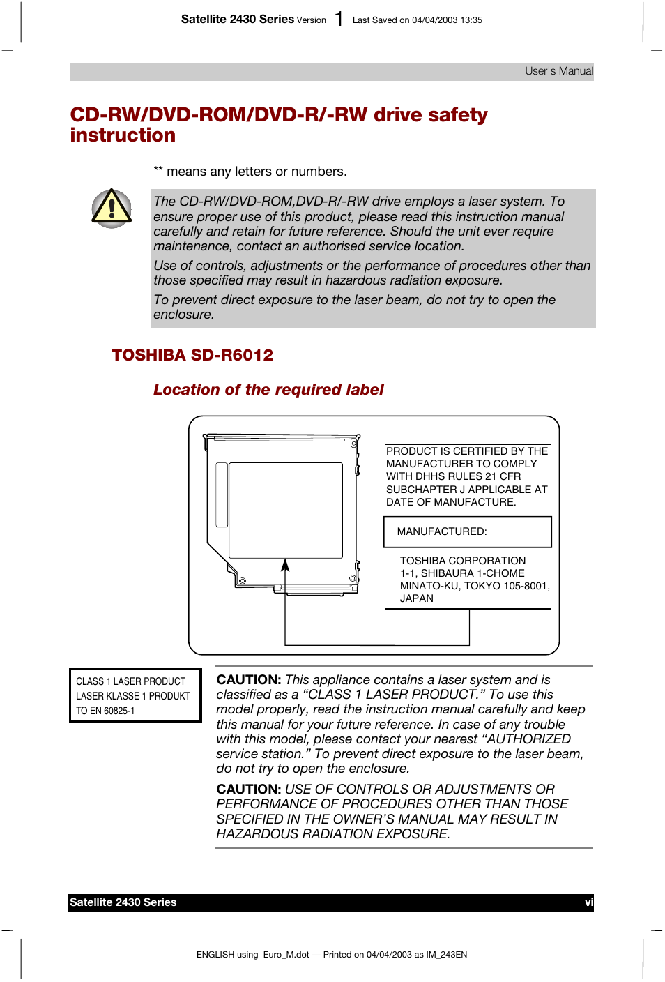 Cd-rw/dvd-rom/dvd-r/-rw drive safety instruction, Toshiba sd-r6012, Location of the required label | Toshiba Satellite 2430-301 User Manual | Page 6 / 222