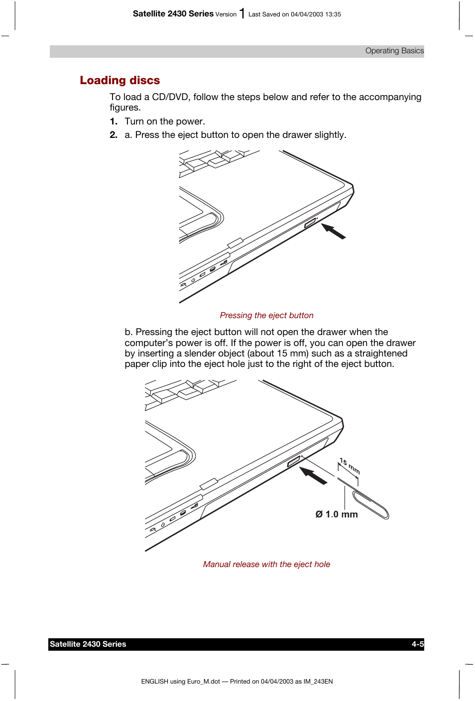 Loading discs | Toshiba Satellite 2430-301 User Manual | Page 72 / 222