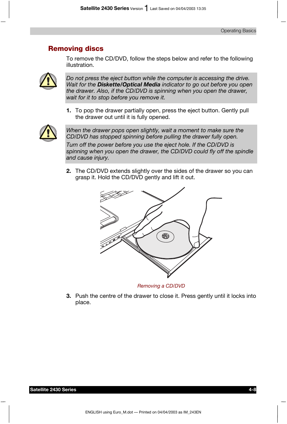 Removing discs | Toshiba Satellite 2430-301 User Manual | Page 75 / 222