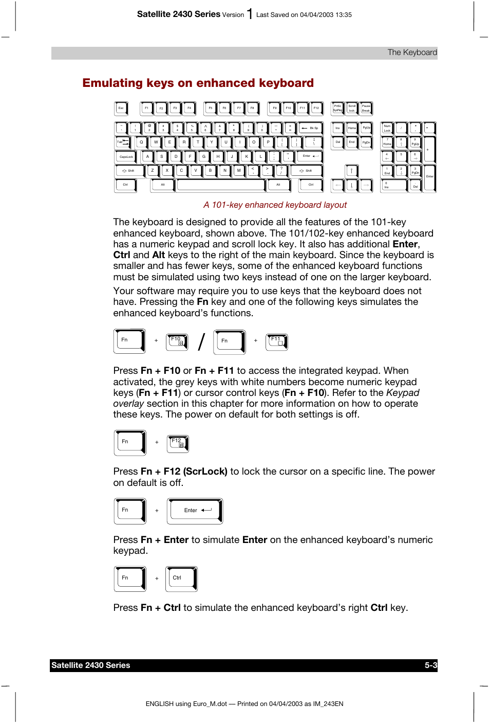 Emulating keys on enhanced keyboard, Satellite 2430 series, A 101-key enhanced keyboard layout | Version | Toshiba Satellite 2430-301 User Manual | Page 92 / 222