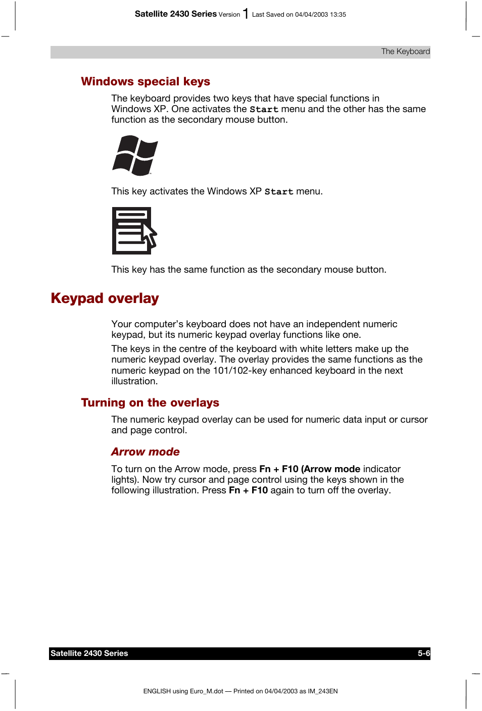 Keypad overlay, Windows special keys, Turning on the overlays | Toshiba Satellite 2430-301 User Manual | Page 95 / 222