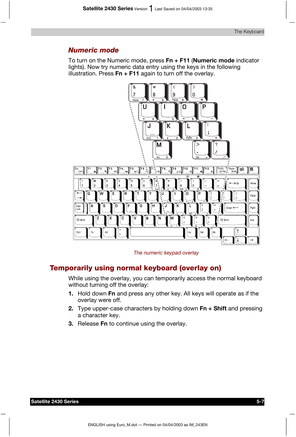 Temporarily using normal keyboard (overlay on), Numeric mode | Toshiba Satellite 2430-301 User Manual | Page 96 / 222