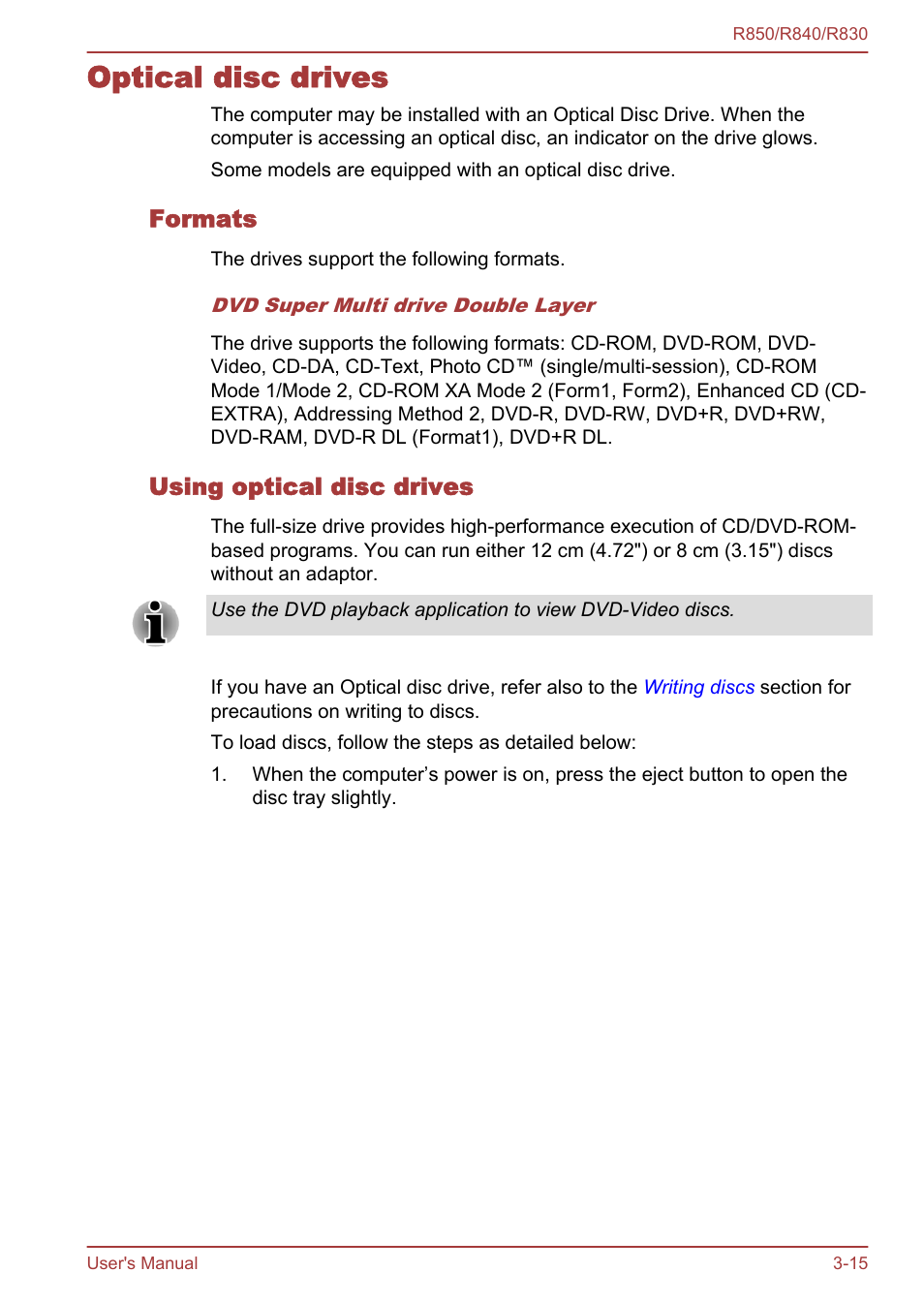 Optical disc drives, Formats, Using optical disc drives | Optical disc drives -15 | Toshiba Tecra R850 User Manual | Page 80 / 208