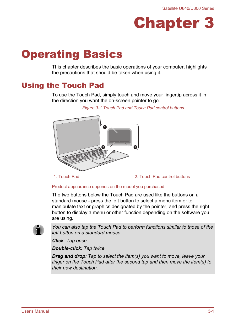 Chapter 3 operating basics, Using the touch pad, Chapter 3 | Operating basics, Using the touch pad -1, Operating, Basics, For details, For more information, please refer to the, Using | Toshiba Satellite U840 User Manual | Page 36 / 123