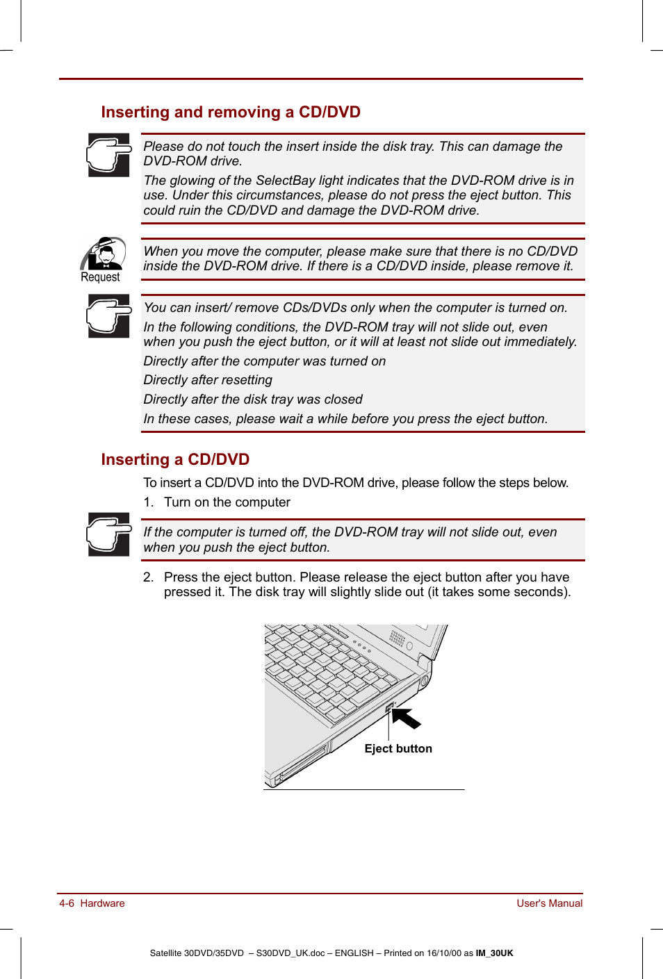 Inserting and removing a cd/dvd, Inserting a cd/dvd | Toshiba Satellite 31 User Manual | Page 59 / 142