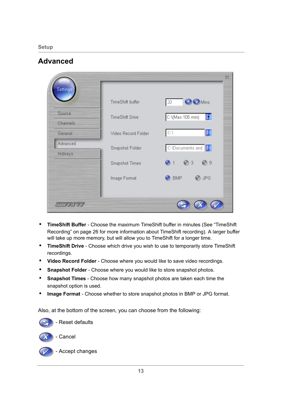 Advanced | Toshiba USB Hybrid TV Tuner User Manual | Page 16 / 35