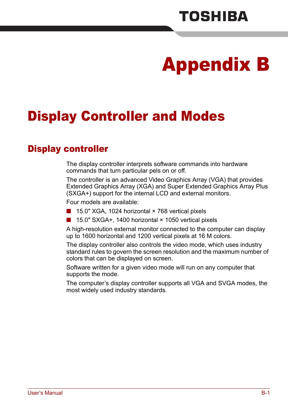 Appendix b: display controller and modes, Display controller, Appendix b | Display controller and modes, Display controller and, Modes | Toshiba Tecra A3X User Manual | Page 160 / 193