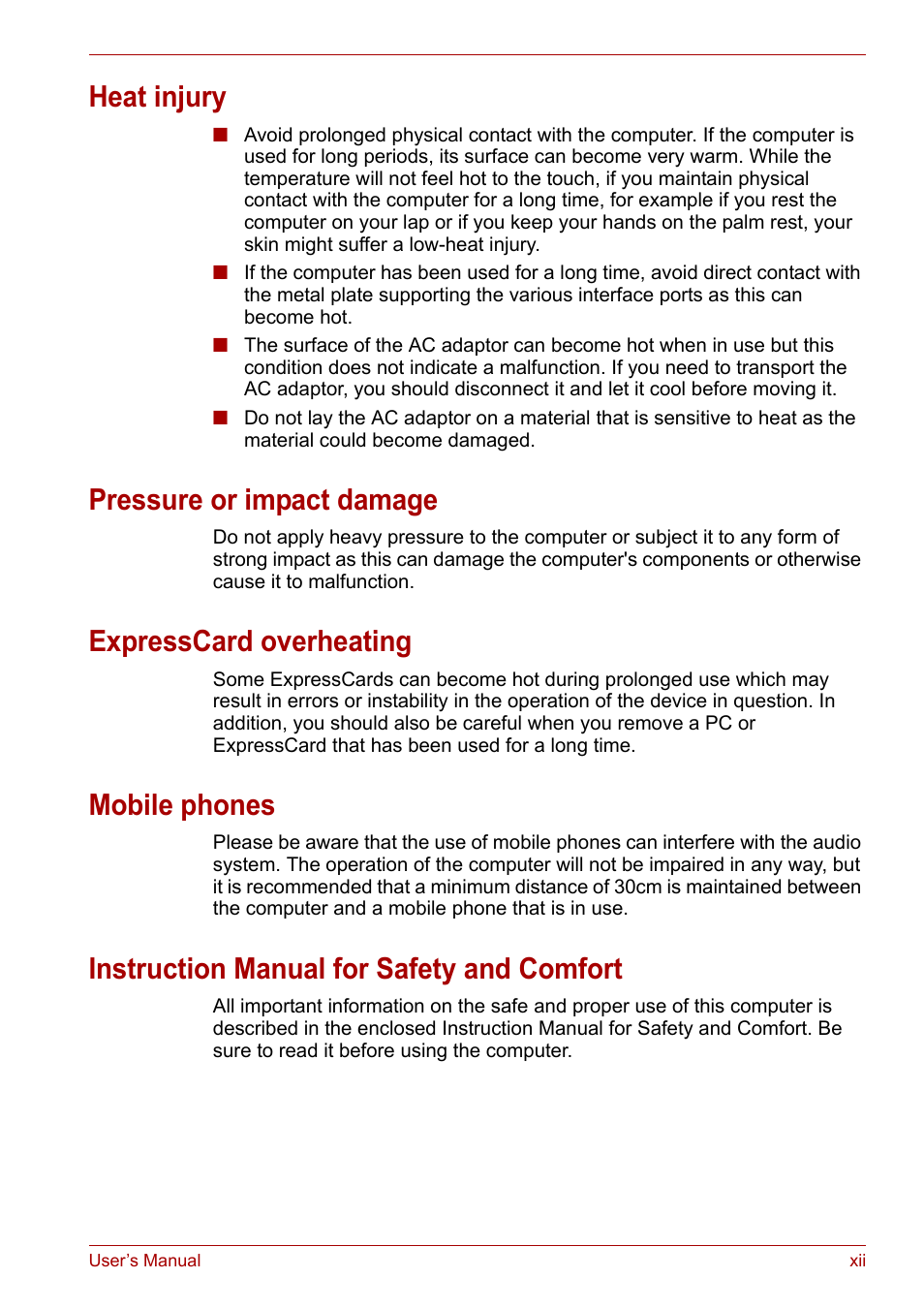 Heat injury, Pressure or impact damage, Expresscard overheating | Mobile phones, Instruction manual for safety and comfort | Toshiba SATELLITE U400 User Manual | Page 12 / 177