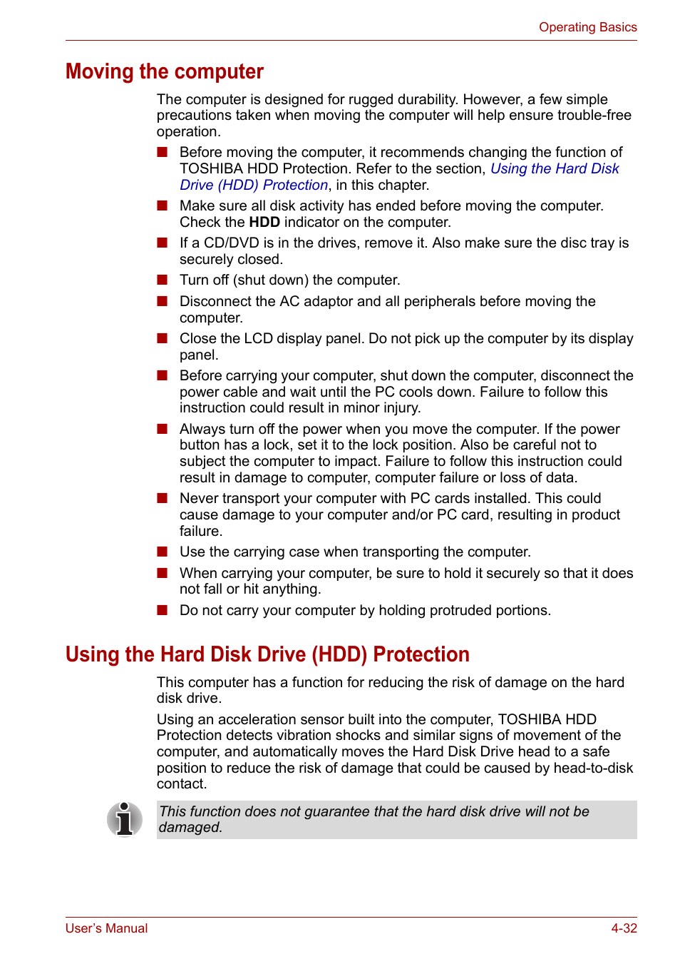 Moving the computer, Using the hard disk drive (hdd) protection, Using the hard disk | Drive (hdd) protection | Toshiba SATELLITE U400 User Manual | Page 93 / 177