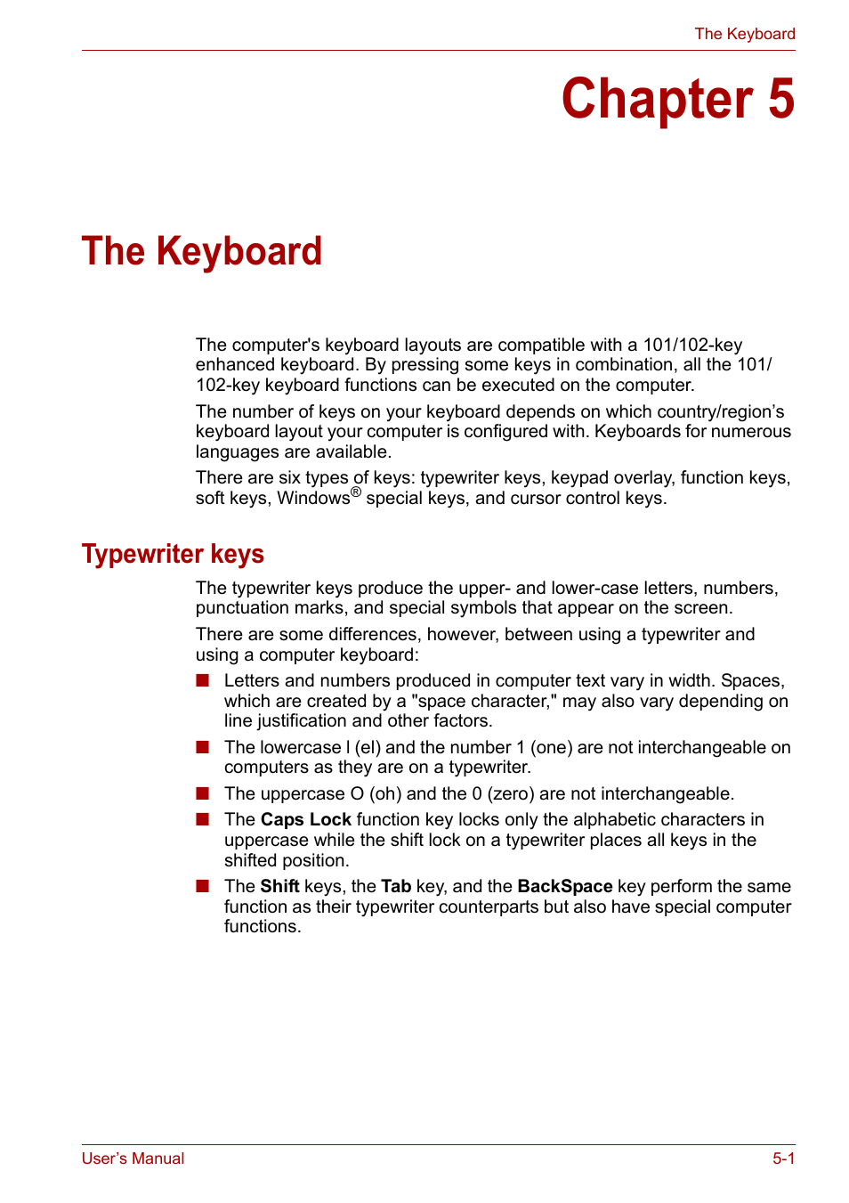 Chapter 5: the keyboard, Typewriter keys, Chapter 5 | The keyboard, Typewriter keys -1 | Toshiba SATELLITE U400 User Manual | Page 96 / 177