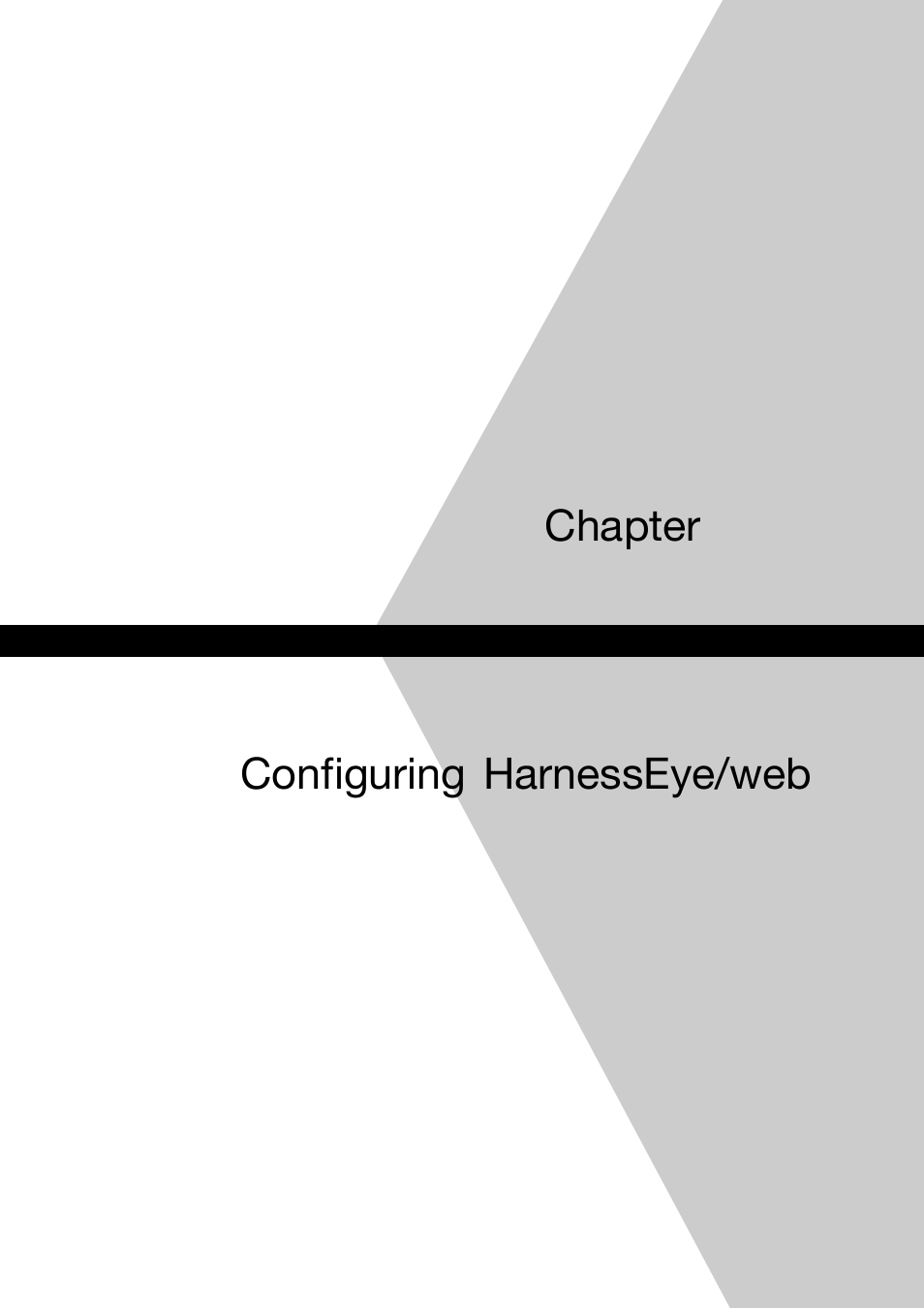 Chapter1 configuring harnesseye/web, Chapter, Configuring harnesseye/web | Toshiba Magnia 3200 User Manual | Page 11 / 145