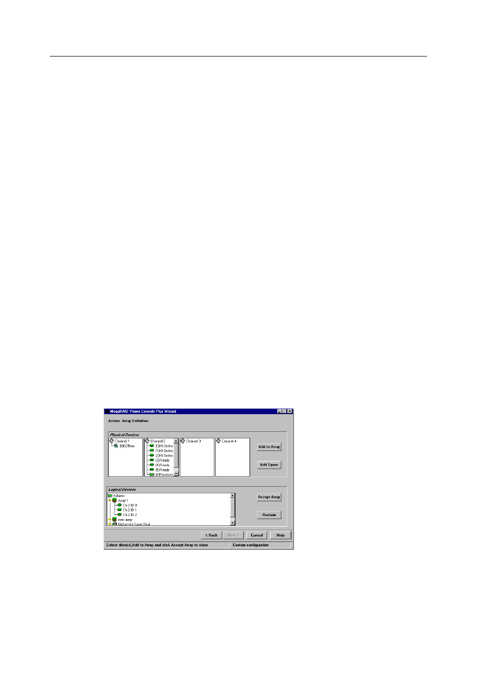 Automatic configuration, Undoing the array, Displaying logical drive properties | Displaying physical drive properties, Custom configuration | Toshiba Magnia 560S User Manual | Page 198 / 236