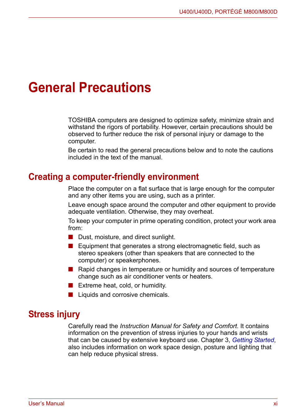 General precautions, Creating a computer-friendly environment, Stress injury | Toshiba Satellite Pro U400 User Manual | Page 11 / 175