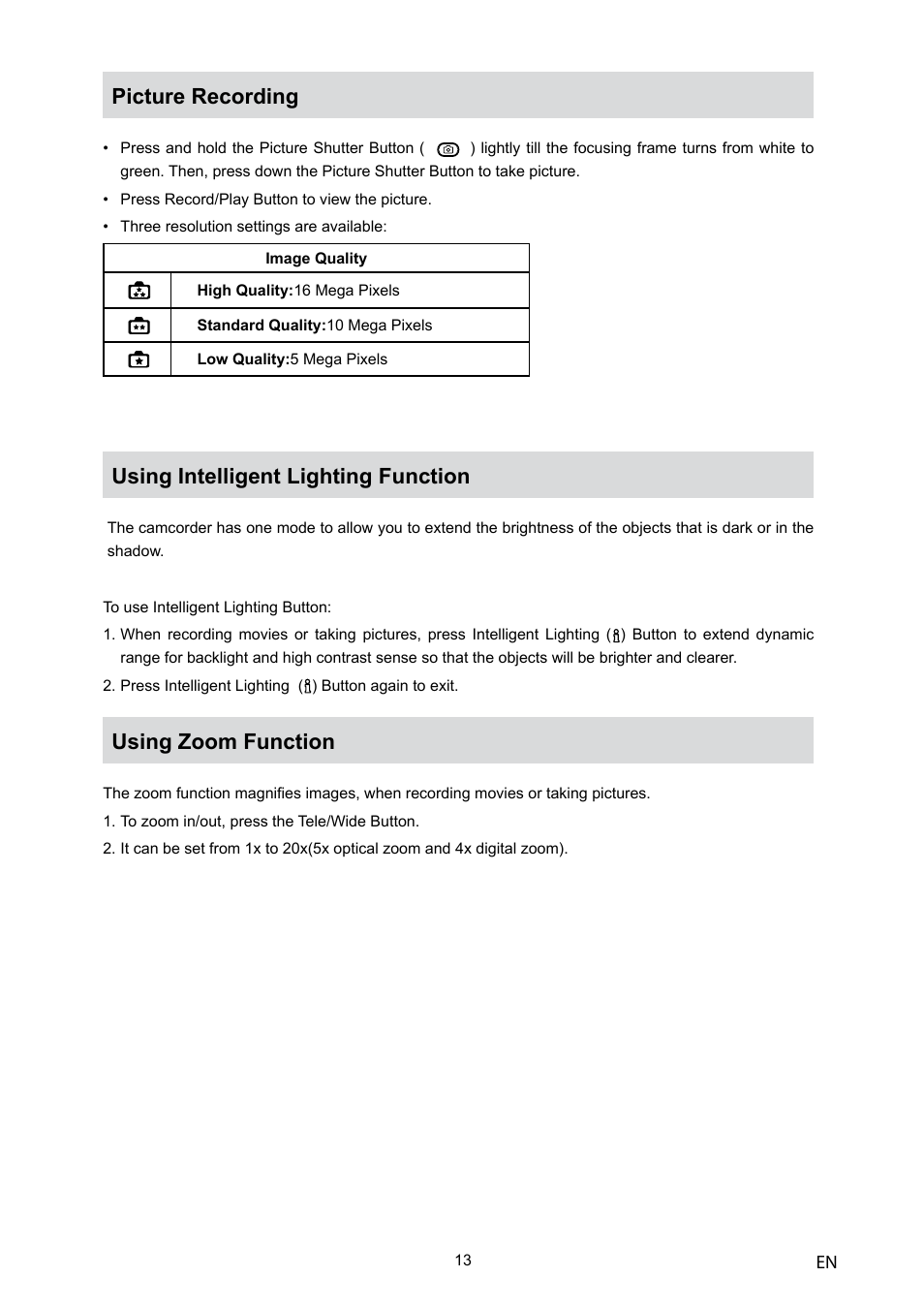 Picture recording, Using intelligent lighting function, Using zoom function | Toshiba Camileo H10 User Manual | Page 15 / 71