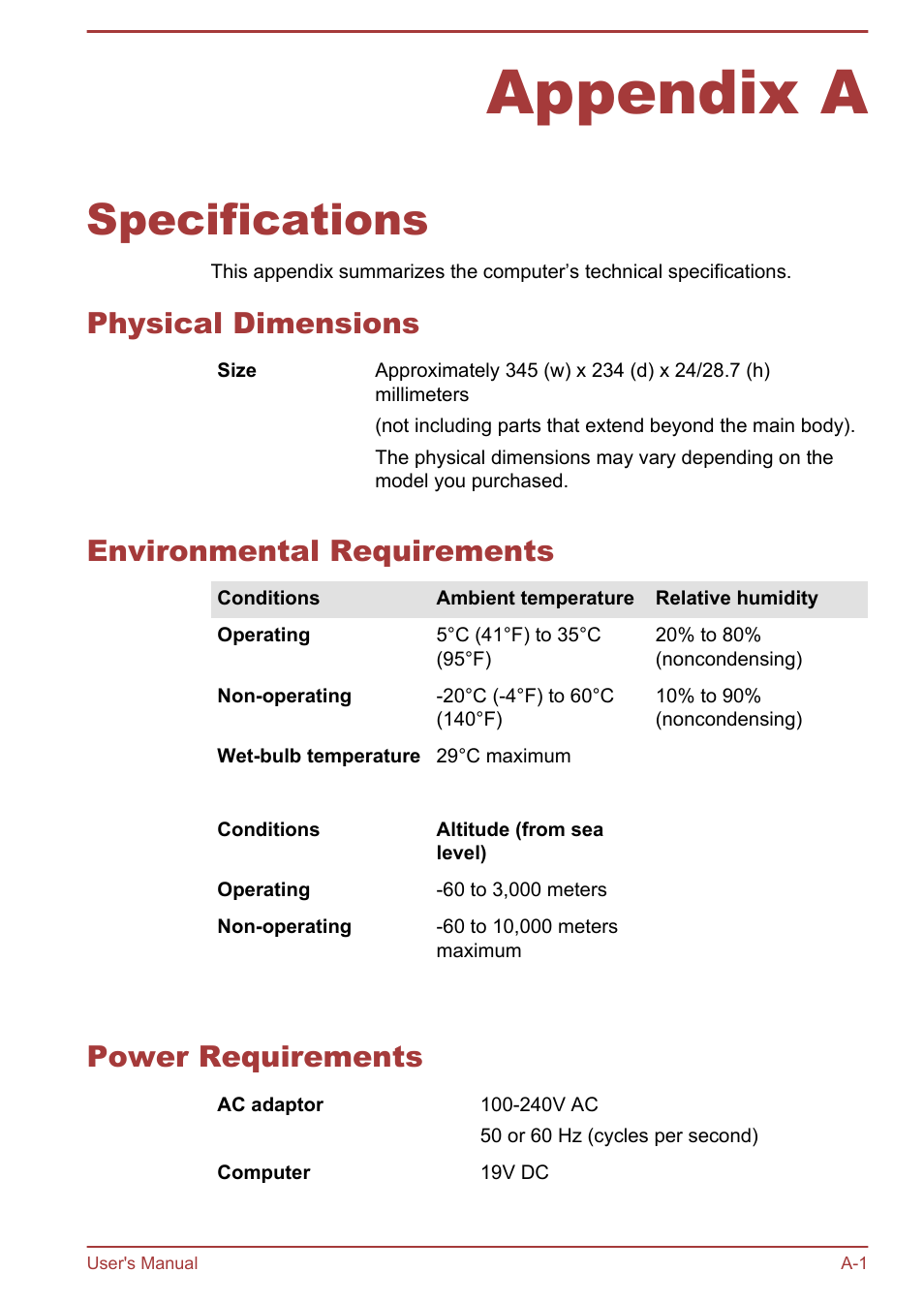 Appendix a specifications, Physical dimensions, Environmental requirements | Power requirements, Appendix a, Specifications | Toshiba Satellite P845 User Manual | Page 138 / 157