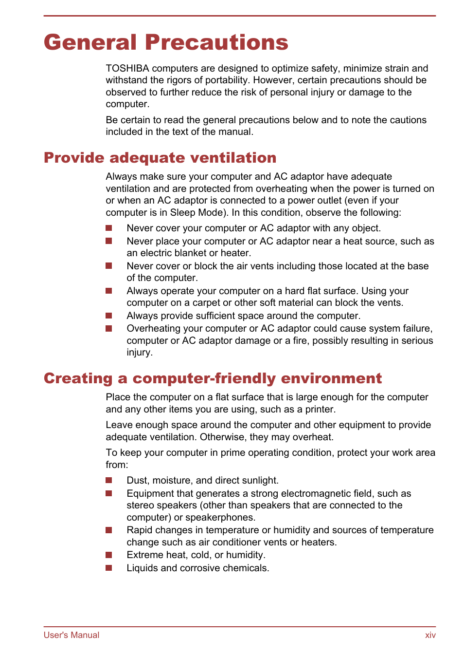 General precautions, Provide adequate ventilation, Creating a computer-friendly environment | Toshiba Satellite P845 User Manual | Page 14 / 157