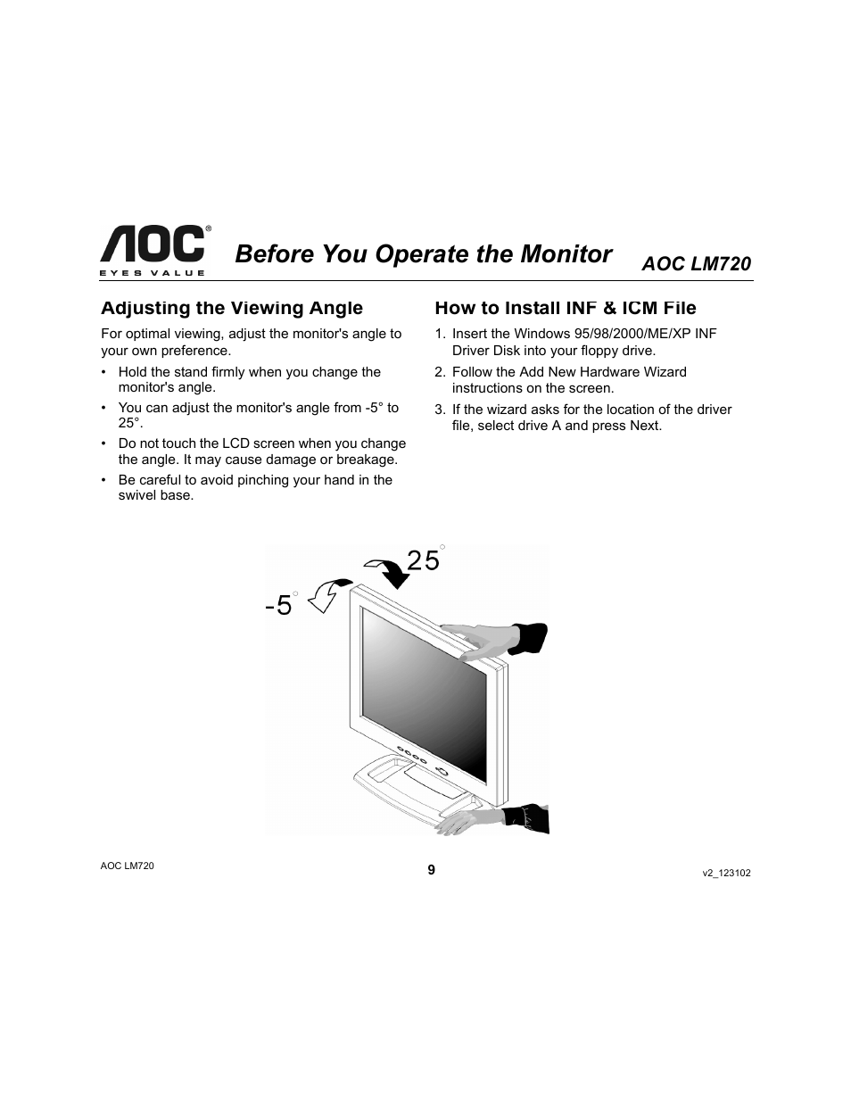 Before you operate the monitor, Aoc lm720, Adjusting the viewing angle | How to install inf & icm file | AOC LM720 User Manual | Page 9 / 19