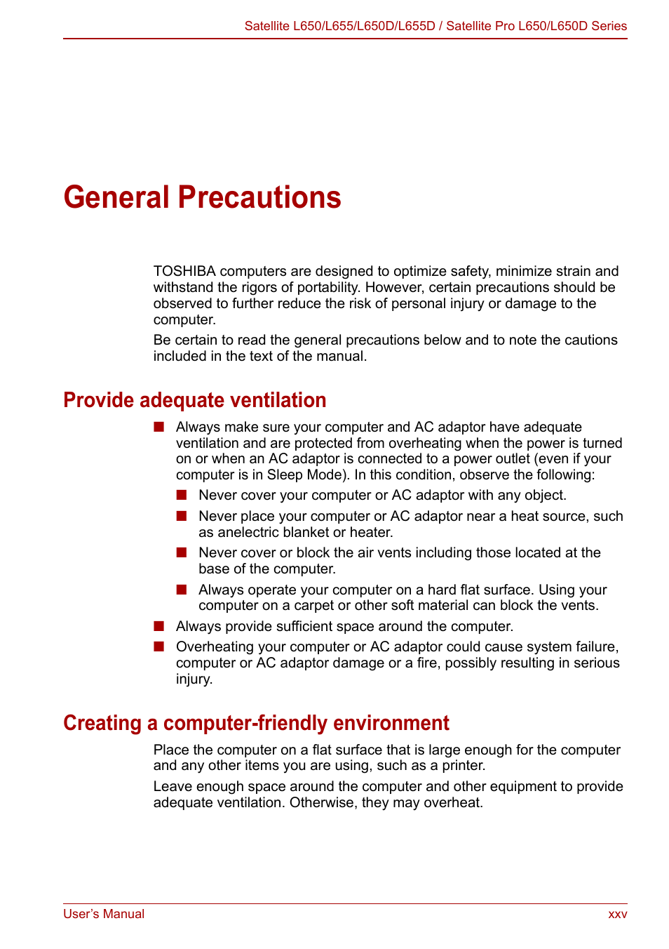 General precautions, Provide adequate ventilation, Creating a computer-friendly environment | Toshiba Satellite Pro L650 User Manual | Page 17 / 171