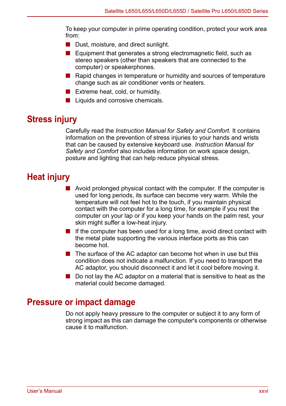 Stress injury, Heat injury, Pressure or impact damage | Toshiba Satellite Pro L650 User Manual | Page 18 / 171