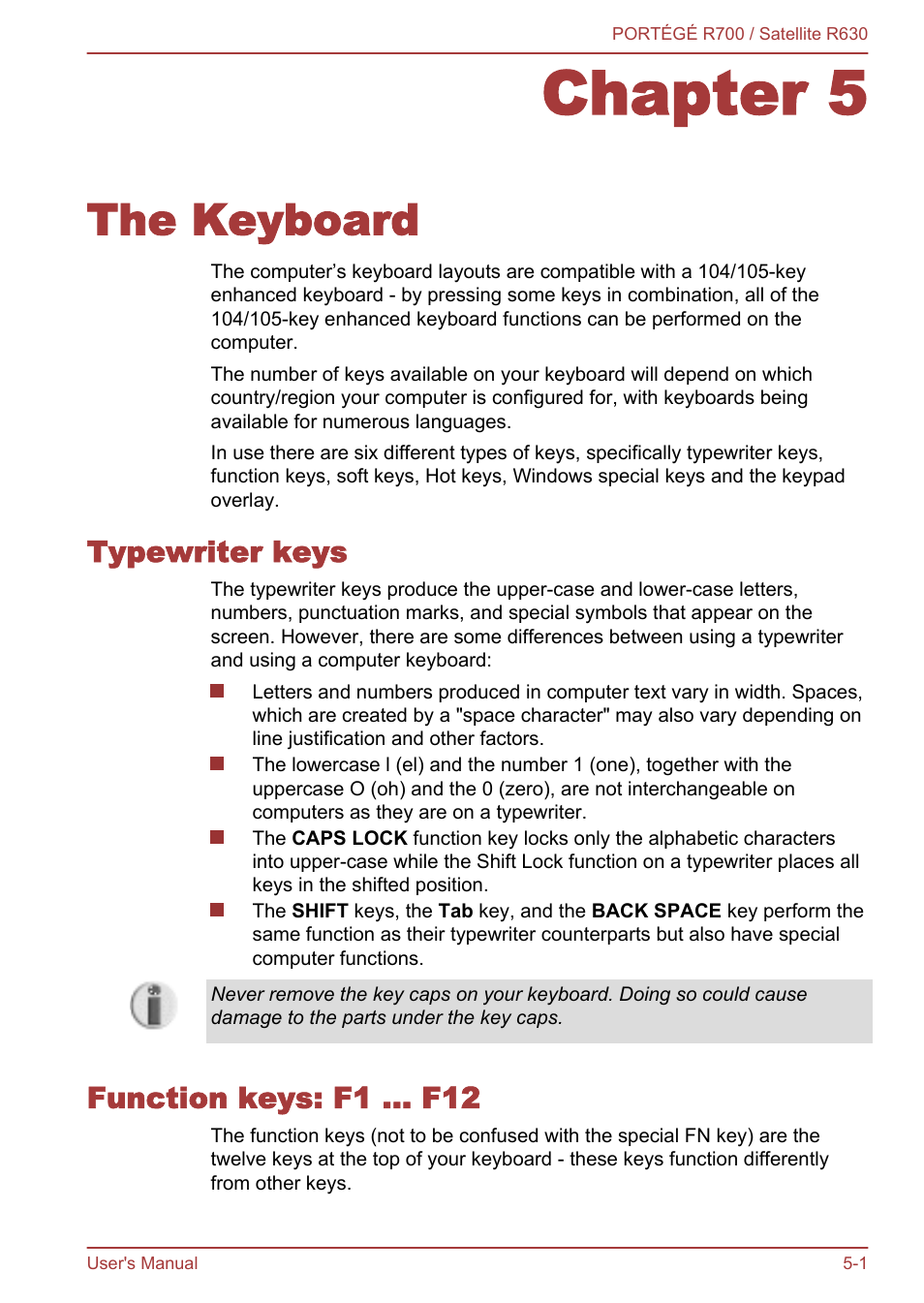 Chapter 5 the keyboard, Typewriter keys, Function keys: f1 … f12 | Chapter 5, The keyboard, Typewriter keys -1 function keys: f1 … f12 -1, Keyboard, For further details, The restore process. please refer to chapter 5 | Toshiba PORTEGE R700 User Manual | Page 123 / 191