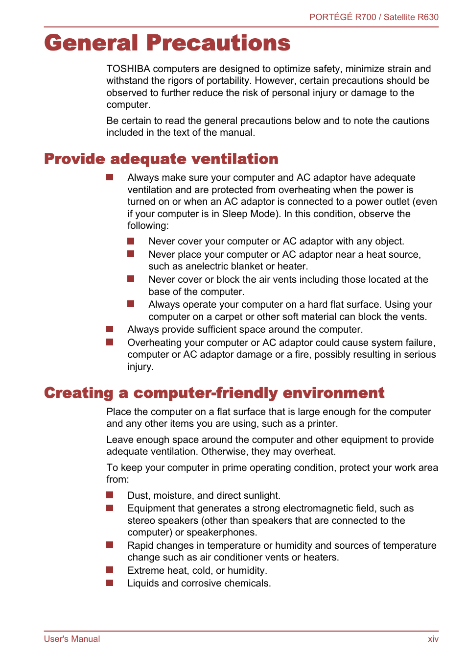 General precautions, Provide adequate ventilation, Creating a computer-friendly environment | Toshiba PORTEGE R700 User Manual | Page 14 / 191