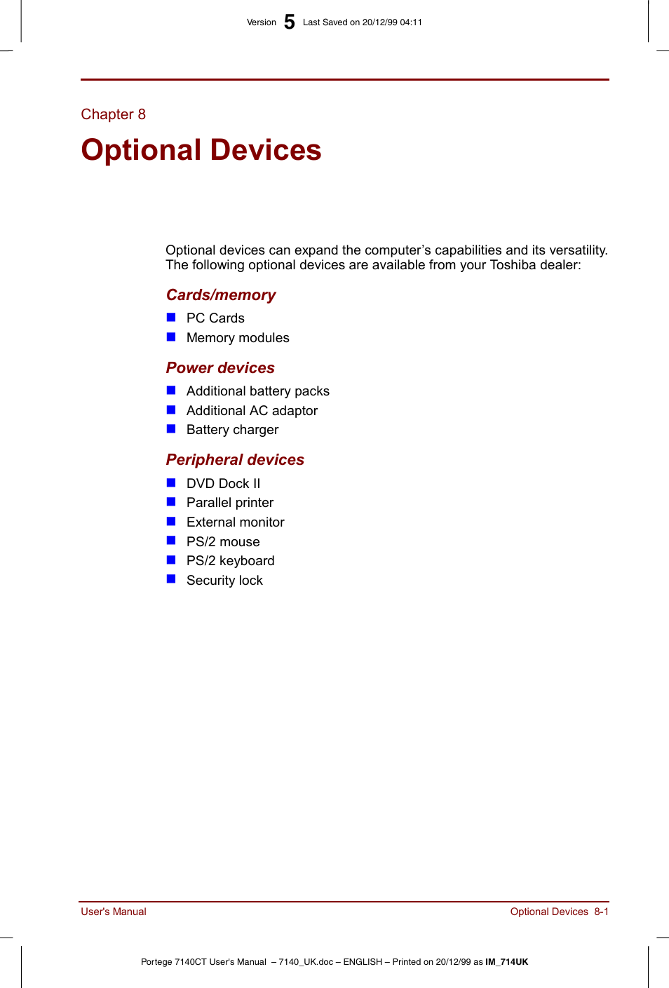 Chapter 8, Optional devices, Chapter 8: optional devices | Describes the optional hardw | Toshiba Portege 7140 User Manual | Page 107 / 196