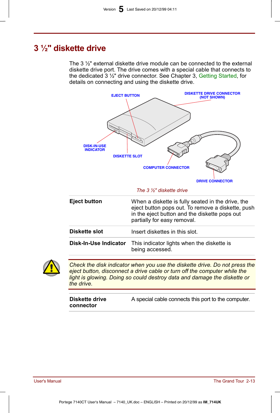 3 ½" diskette drive, 3 ½" diskette drive -13 | Toshiba Portege 7140 User Manual | Page 39 / 196