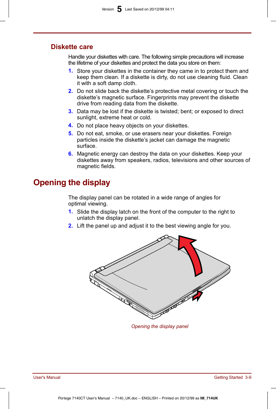 Opening the display, Diskette care -9, Opening the display -9 | Diskette care | Toshiba Portege 7140 User Manual | Page 49 / 196