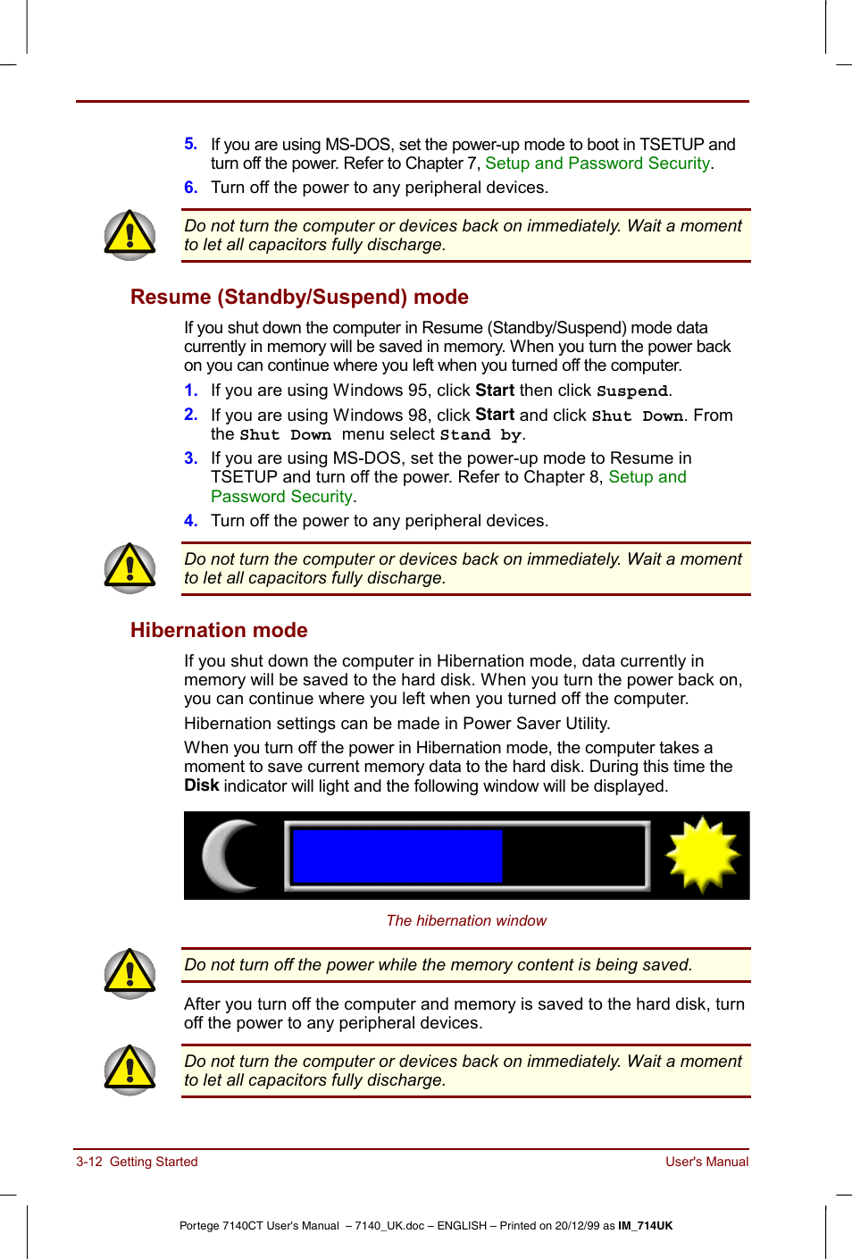 Resume (standby/suspend) mode, Hibernation mode | Toshiba Portege 7140 User Manual | Page 52 / 196