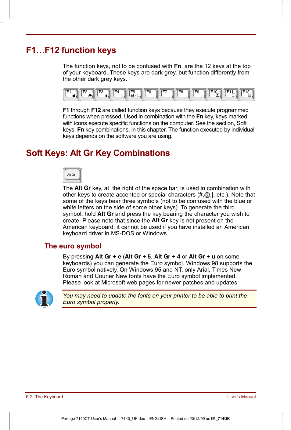 F1…f12 function keys, Soft keys: alt gr key combinations, The euro symbol -2 | The euro symbol | Toshiba Portege 7140 User Manual | Page 62 / 196