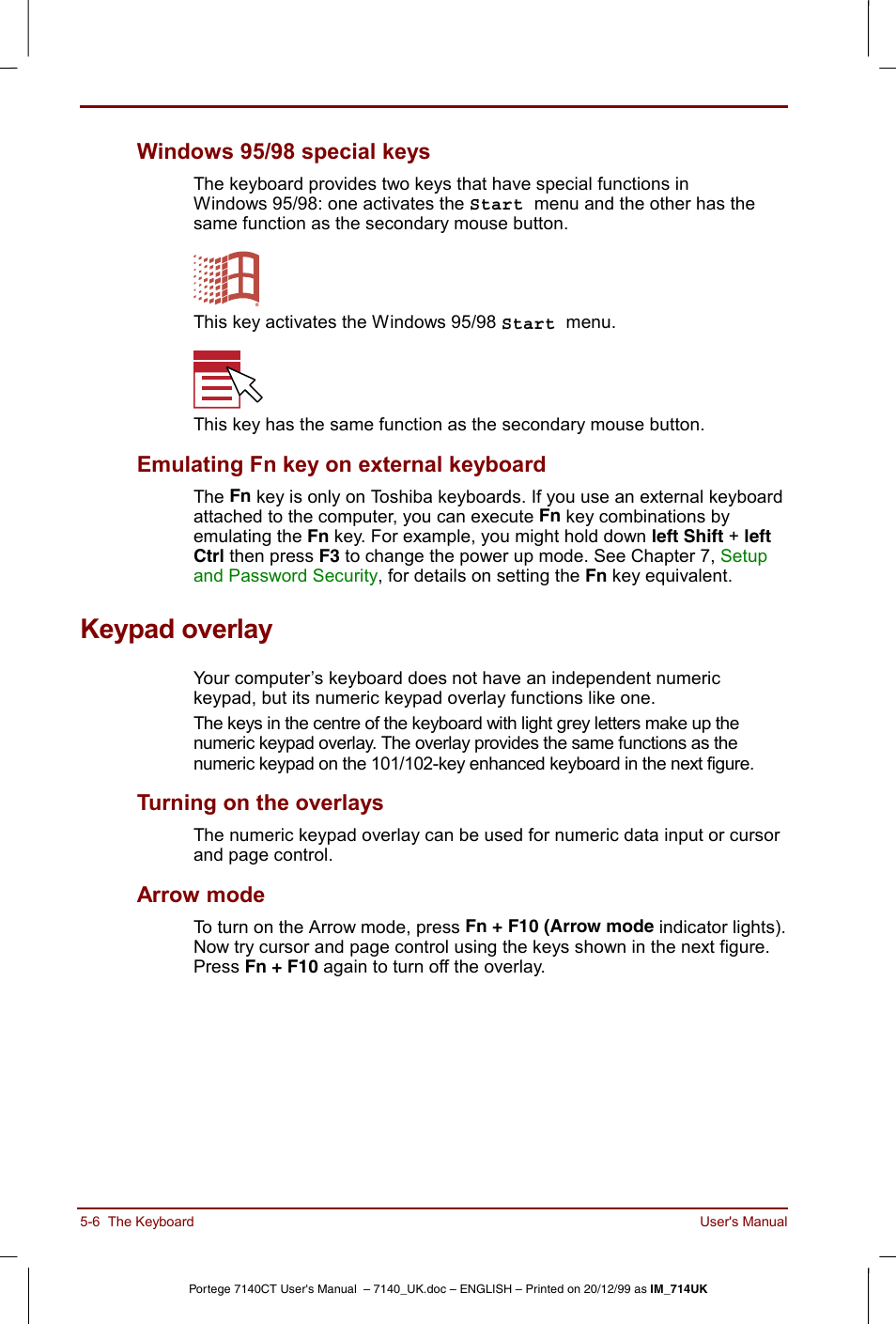 Keypad overlay, Keypad overlay -6, Turning on the overlays -6 arrow mode -6 | Windows 95/98 special keys, Emulating fn key on external keyboard, Turning on the overlays, Arrow mode | Toshiba Portege 7140 User Manual | Page 66 / 196