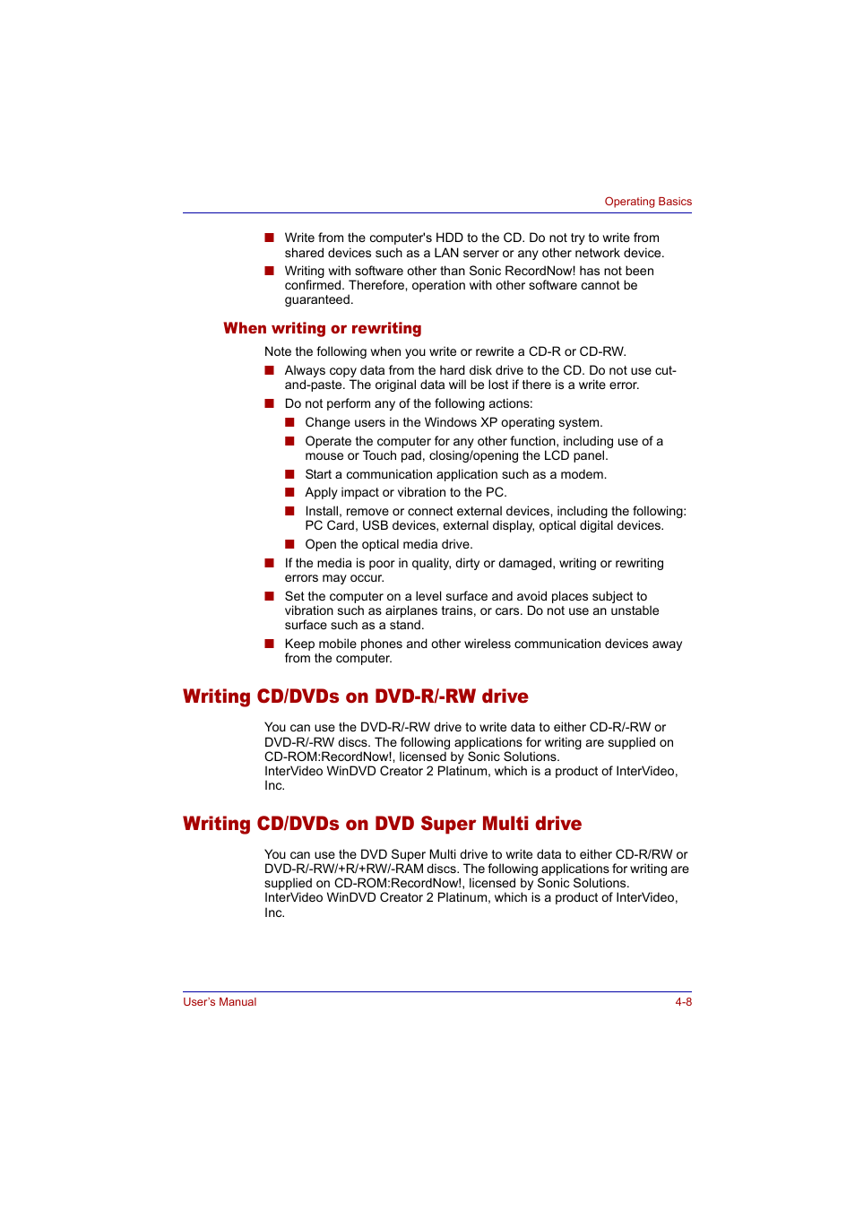 When writing or rewriting, Writing cd/dvds on dvd-r/-rw drive, Writing cd/dvds on dvd super multi drive | When writing or rewriting -8, To the, Writing cd/dvds on, Dvd-r/-rw drive, Dvd super multi drive | Toshiba Tecra A2 User Manual | Page 74 / 198