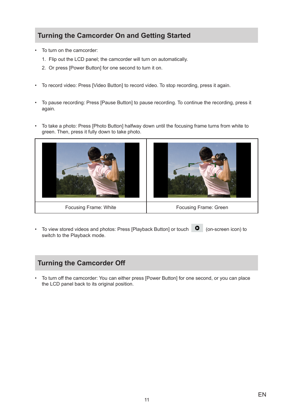 Turning the camcorder on and getting started, Turning the camcorder off | Toshiba Camileo P100 User Manual | Page 11 / 51